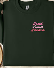 Proud Autism Grandma Sweatshirt-Forest Green-Neurodiversity, ADHD & Autism Awareness & Acceptance Sweatshirt by Daily Bloom