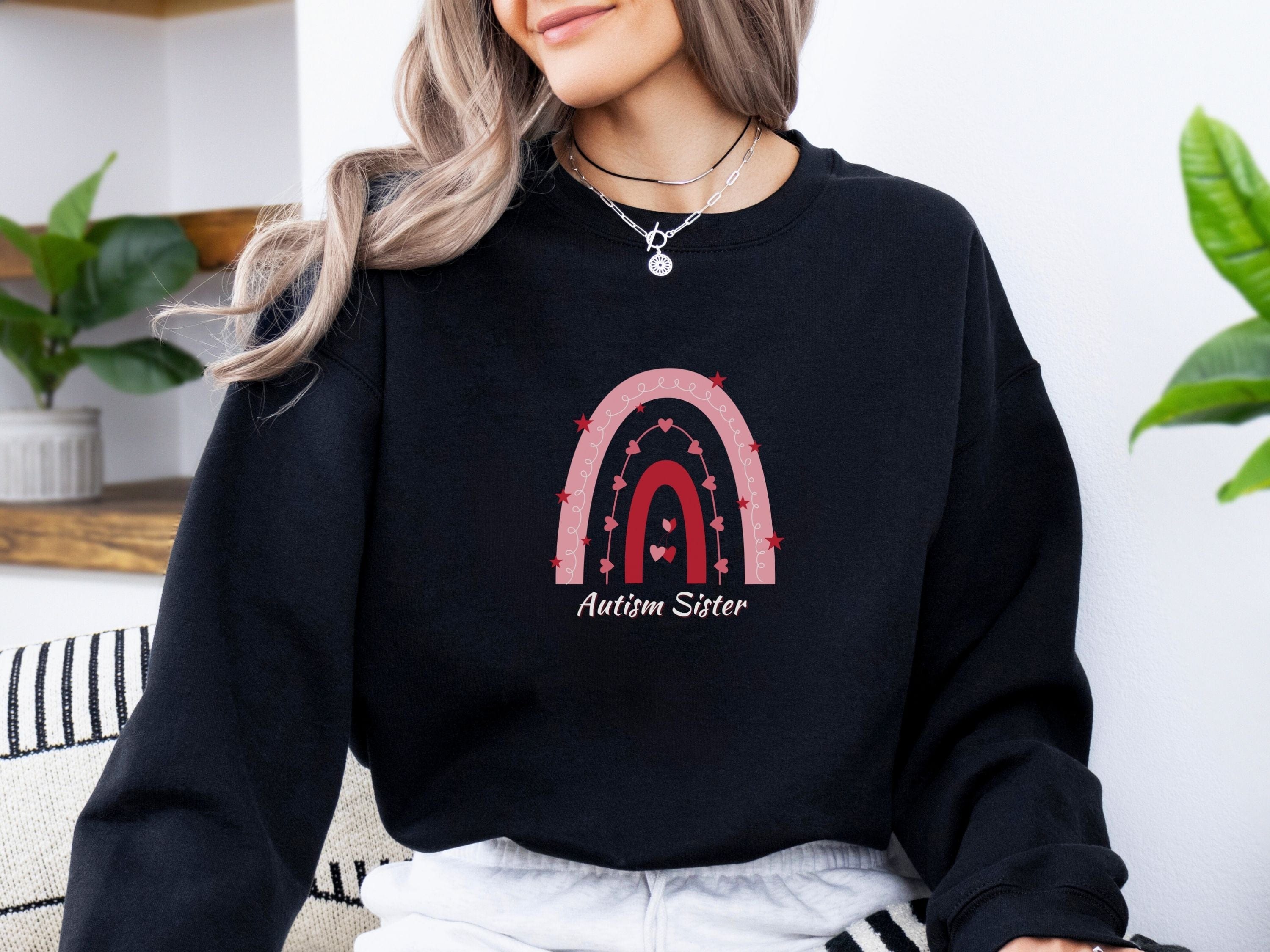 Rainbow Autism Sister Sweatshirt-Neurodiversity, ADHD & Autism Awareness & Acceptance Sweatshirt by Daily Bloom