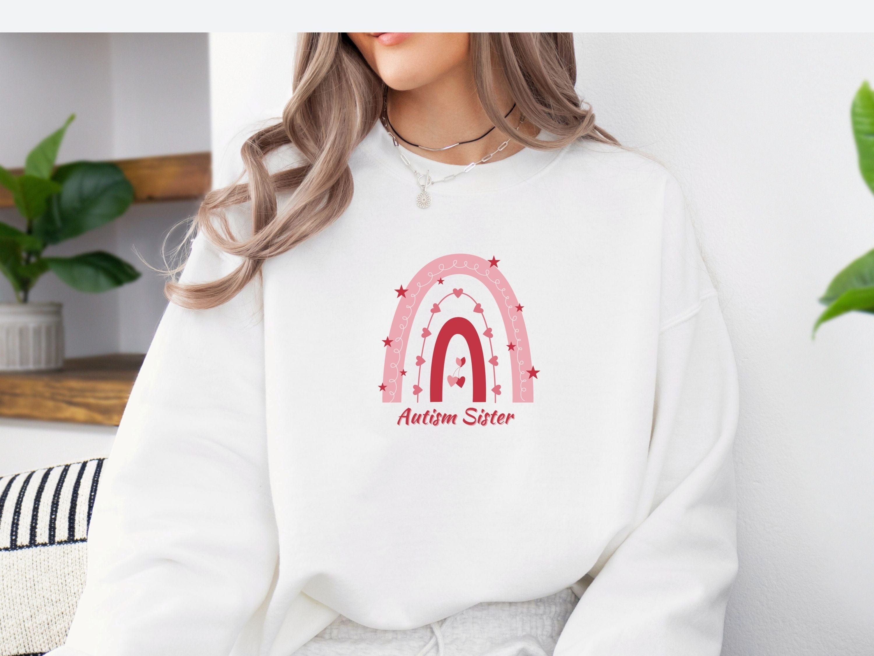 Rainbow Autism Sister Sweatshirt-Neurodiversity, ADHD & Autism Awareness & Acceptance Sweatshirt by Daily Bloom