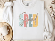 SPED Squad - Special Education Sweatshirt-Neurodiversity, ADHD & Autism Awareness & Acceptance Sweatshirt by Daily Bloom