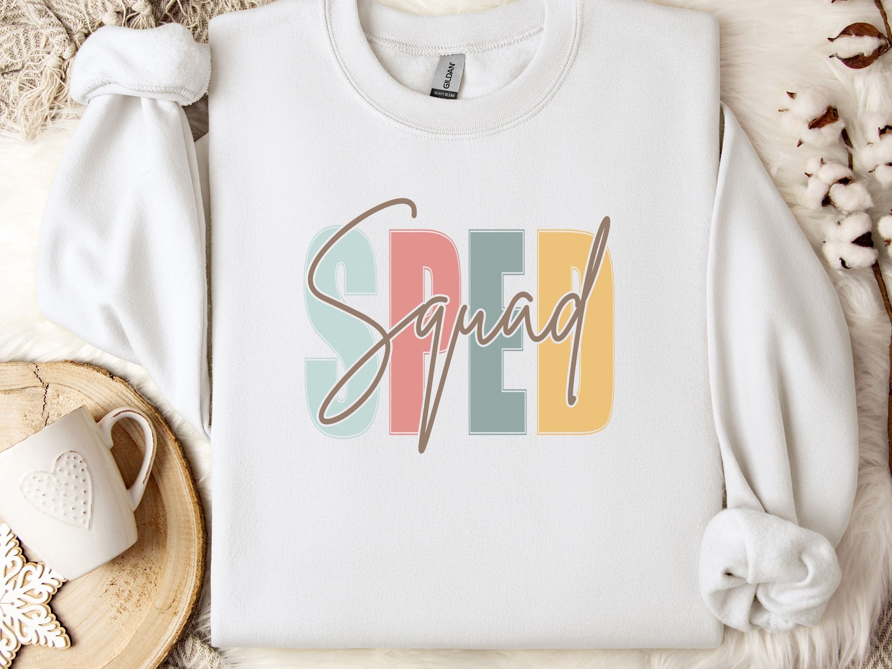 SPED Squad - Special Education Sweatshirt-Neurodiversity, ADHD & Autism Awareness & Acceptance Sweatshirt by Daily Bloom