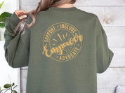 Support Include Advocate Empower Sweatshirt-Neurodiversity, ADHD & Autism Awareness & Acceptance Sweatshirt by Daily Bloom