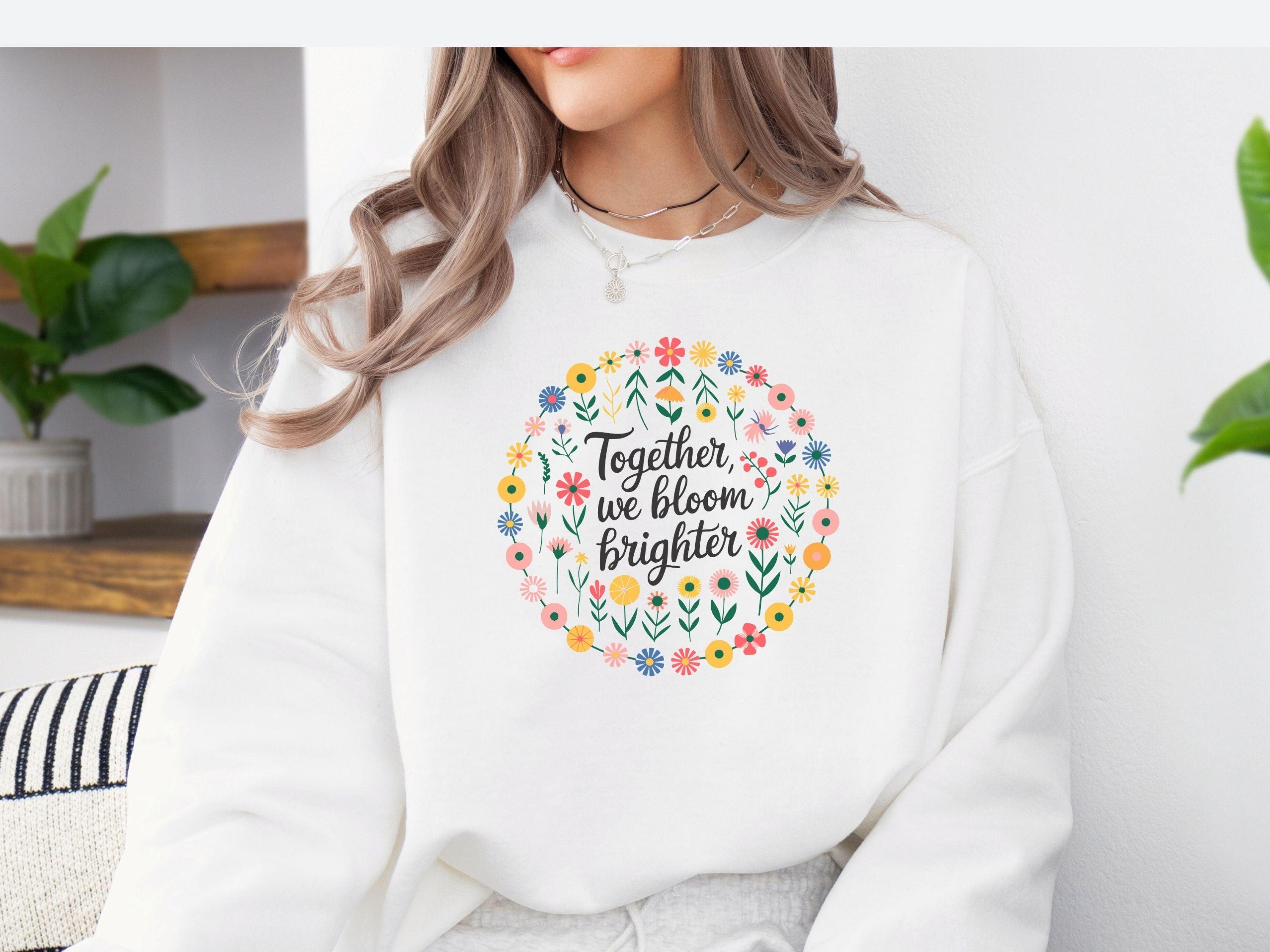 Together We Bloom Brighter Sweatshirt-Neurodiversity, ADHD & Autism Awareness & Acceptance Sweatshirt by Daily Bloom