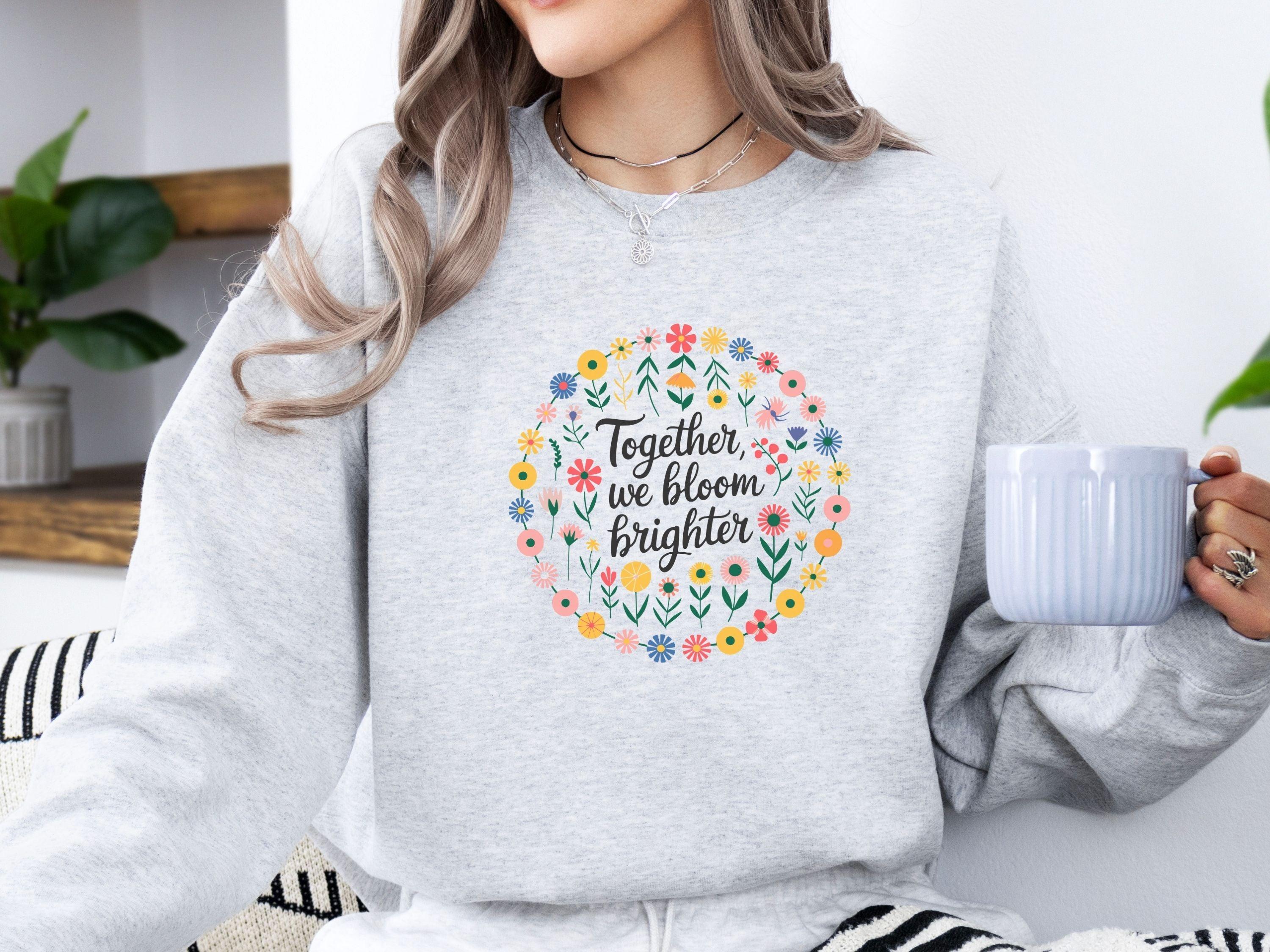 Together We Bloom Brighter Sweatshirt-Neurodiversity, ADHD & Autism Awareness & Acceptance Sweatshirt by Daily Bloom