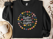 Together We Bloom Brighter Sweatshirt-Black-Neurodiversity, ADHD & Autism Awareness & Acceptance Sweatshirt by Daily Bloom