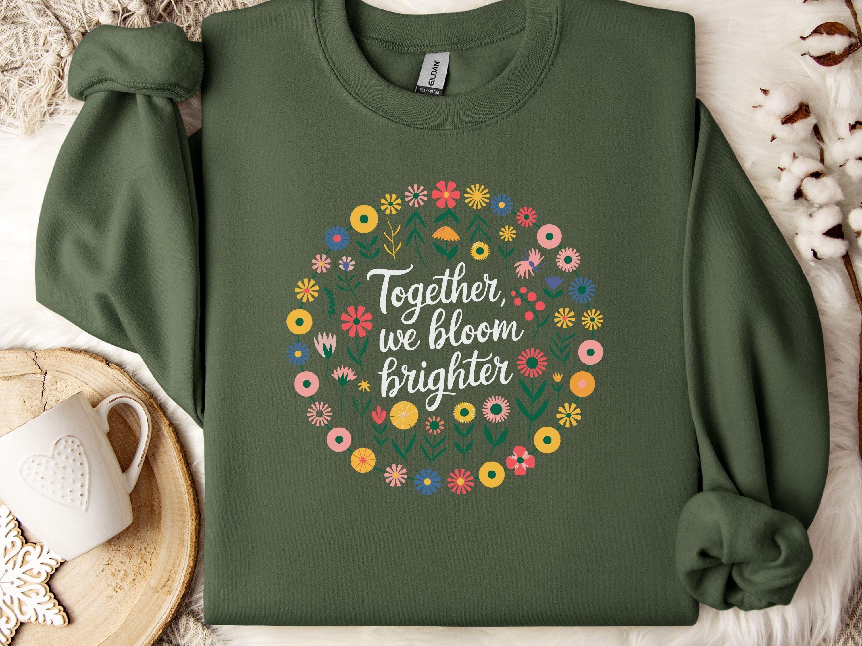 Together We Bloom Brighter Sweatshirt-Military Green-Neurodiversity, ADHD & Autism Awareness & Acceptance Sweatshirt by Daily Bloom
