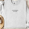 Autism Sweatshirt - Your Words Matter Sweatshirt - Daily Bloom