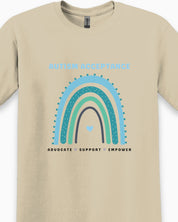 Advocate Support Empower Autism Acceptance Rainbow Tee-Neurodiversity, ADHD & Autism Awareness & Acceptance T-Shirt by Daily Bloom