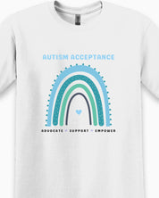 Advocate Support Empower Autism Acceptance Rainbow Tee-Neurodiversity, ADHD & Autism Awareness & Acceptance T-Shirt by Daily Bloom