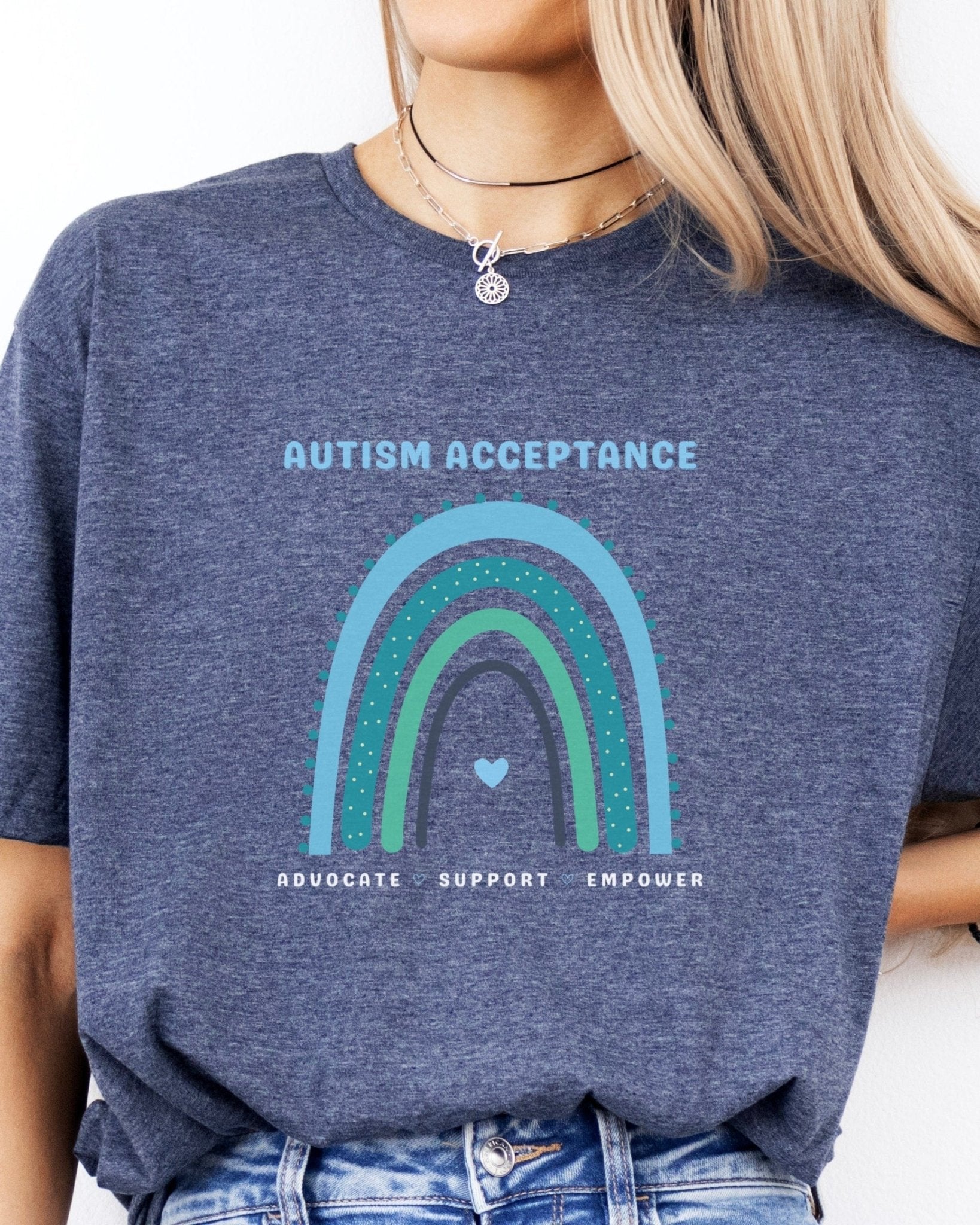 Autism T-Shirt - Advocate Support Empower Autism Acceptance Rainbow Tee - Daily Bloom