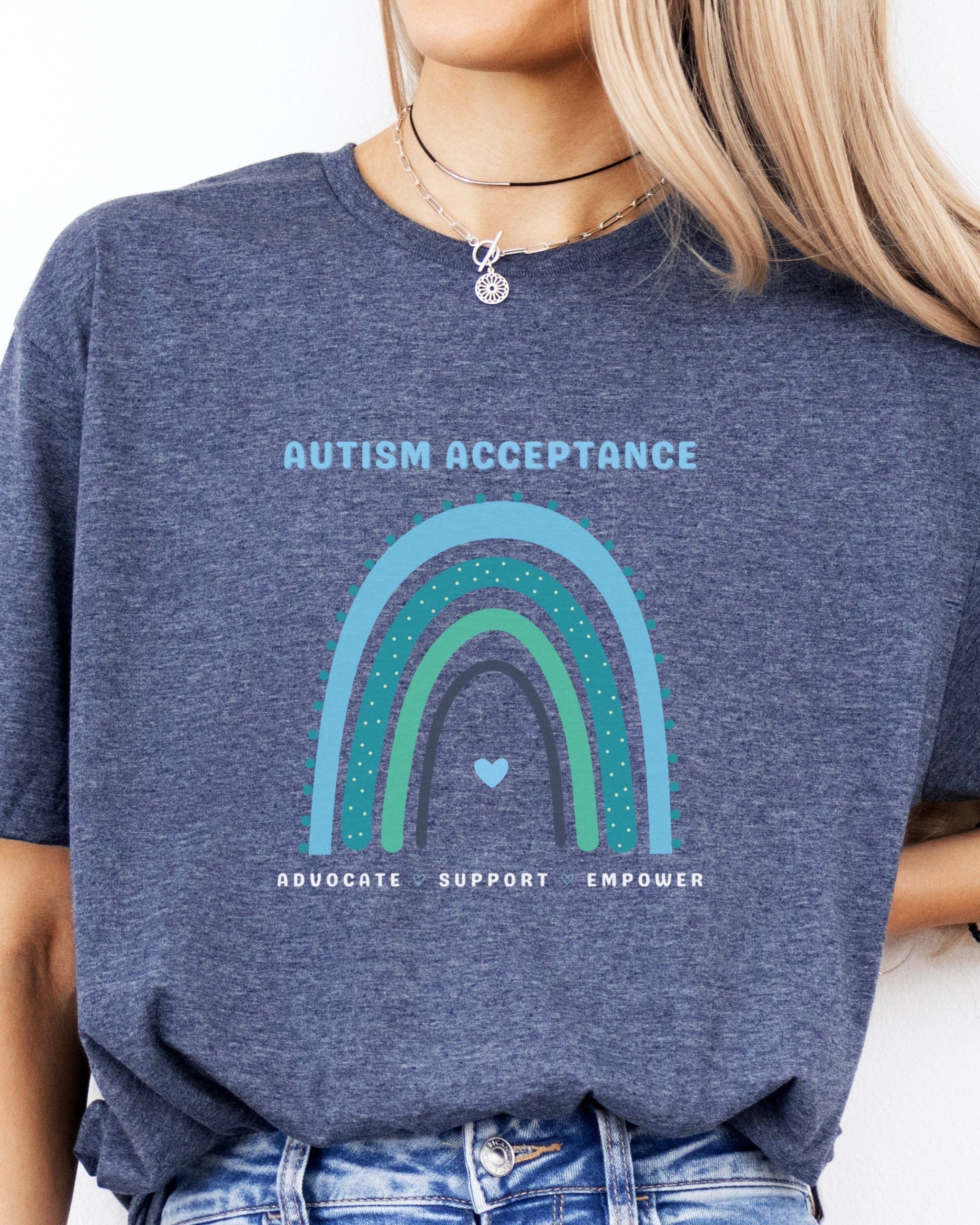 Advocate Support Empower Autism Acceptance Rainbow Tee-Neurodiversity, ADHD & Autism Awareness & Acceptance T-Shirt by Daily Bloom