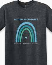 Advocate Support Empower Autism Acceptance Rainbow Tee-Neurodiversity, ADHD & Autism Awareness & Acceptance T-Shirt by Daily Bloom