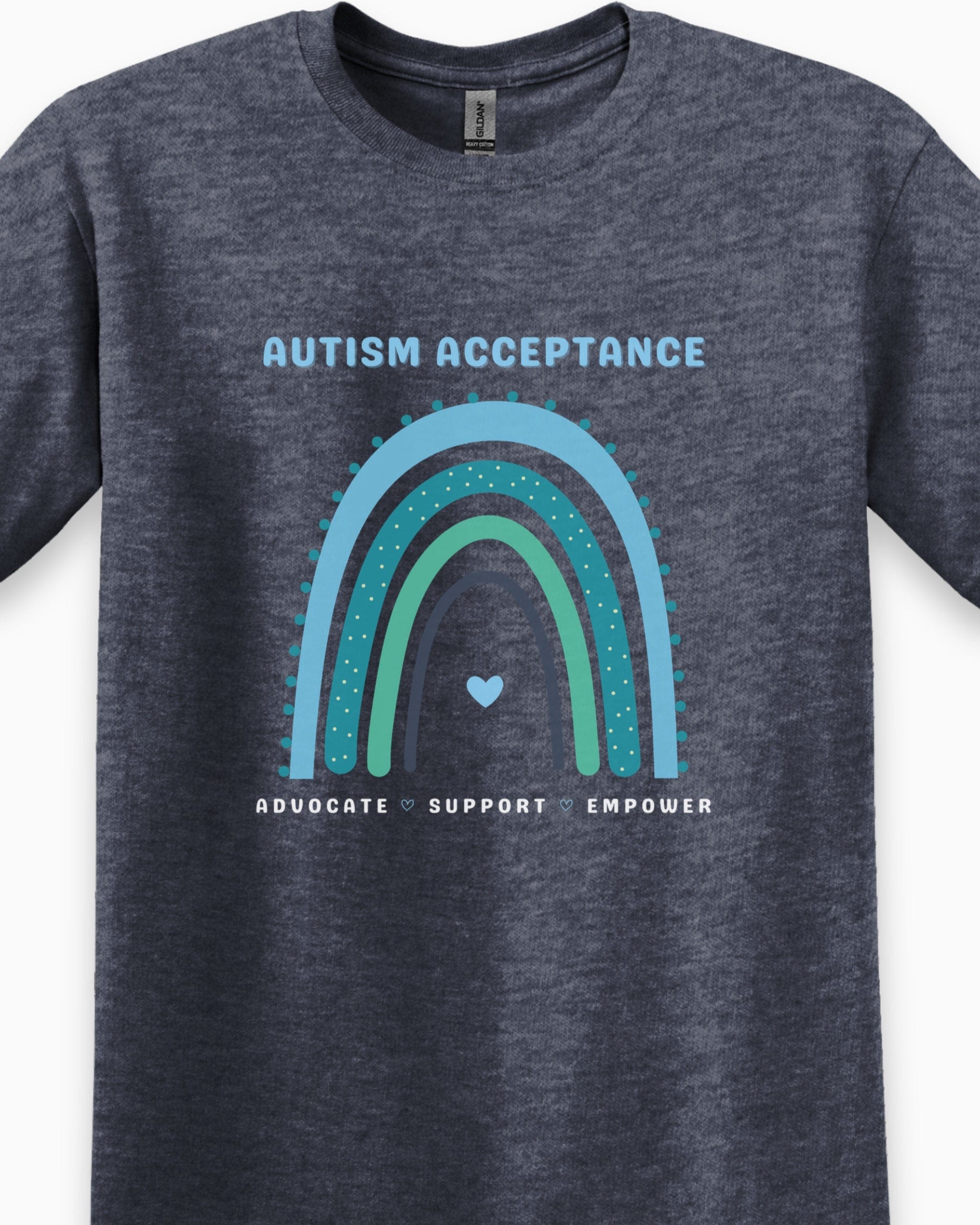 Advocate Support Empower Autism Acceptance Rainbow Tee-Neurodiversity, ADHD & Autism Awareness & Acceptance T-Shirt by Daily Bloom