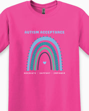 Advocate Support Empower Autism Acceptance Rainbow Tee-Neurodiversity, ADHD & Autism Awareness & Acceptance T-Shirt by Daily Bloom