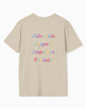 Autism T-Shirt By Daily Bloom Advocate Support Empower Include Tee w/ Back Print