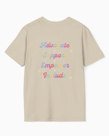 Autism T-Shirt - Advocate Support Empower Include Tee w/ Back Print - Daily Bloom