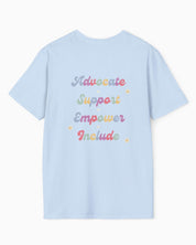 Autism T-Shirt By Daily Bloom Advocate Support Empower Include Tee w/ Back Print