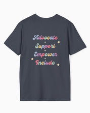 Autism T-Shirt By Daily Bloom Advocate Support Empower Include Tee w/ Back Print