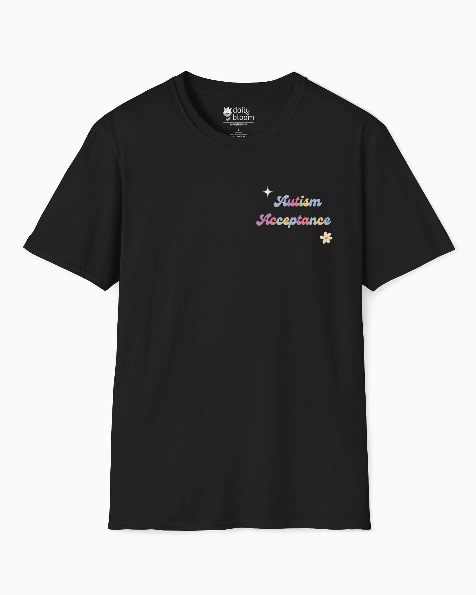 Autism T-Shirt By Daily Bloom Advocate Support Empower Include Tee w/ Back Print Black / S