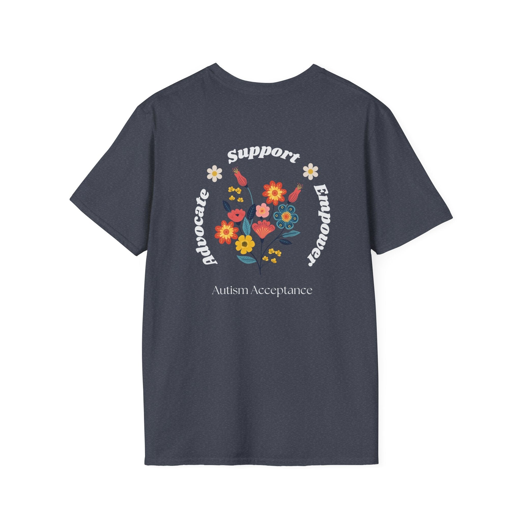 Autism T-Shirt - Advocate Support Empower Tee - The Joshua School - Daily Bloom