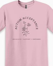 Autism Acceptance - Advocate Support Empower Tee-Neurodiversity, ADHD & Autism Awareness & Acceptance T-Shirt by Daily Bloom