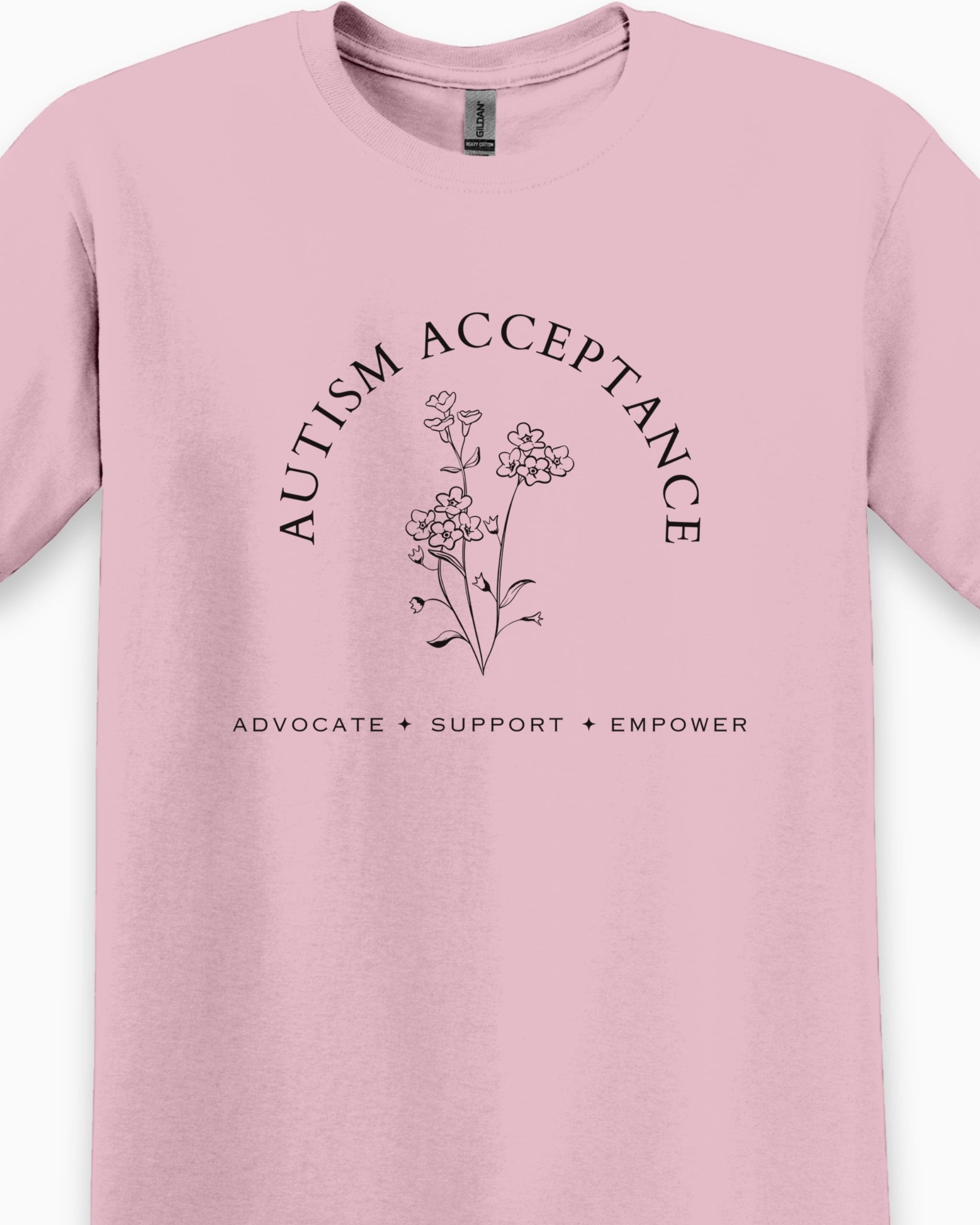 Autism Acceptance - Advocate Support Empower Tee-Neurodiversity, ADHD & Autism Awareness & Acceptance T-Shirt by Daily Bloom