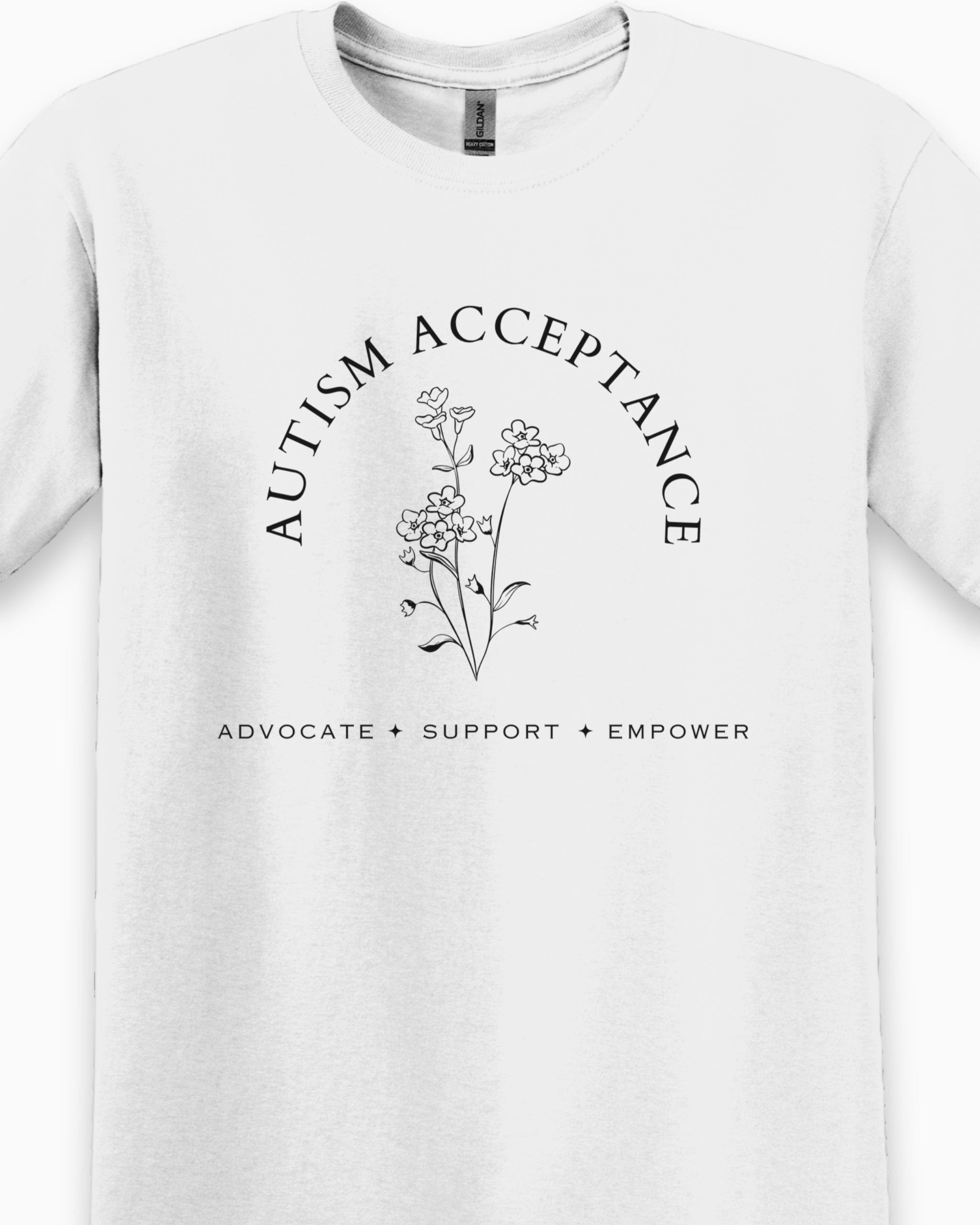 Autism Acceptance - Advocate Support Empower Tee-Neurodiversity, ADHD & Autism Awareness & Acceptance T-Shirt by Daily Bloom