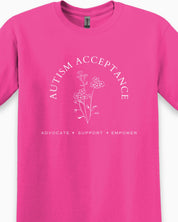 Autism Acceptance - Advocate Support Empower Tee-Neurodiversity, ADHD & Autism Awareness & Acceptance T-Shirt by Daily Bloom