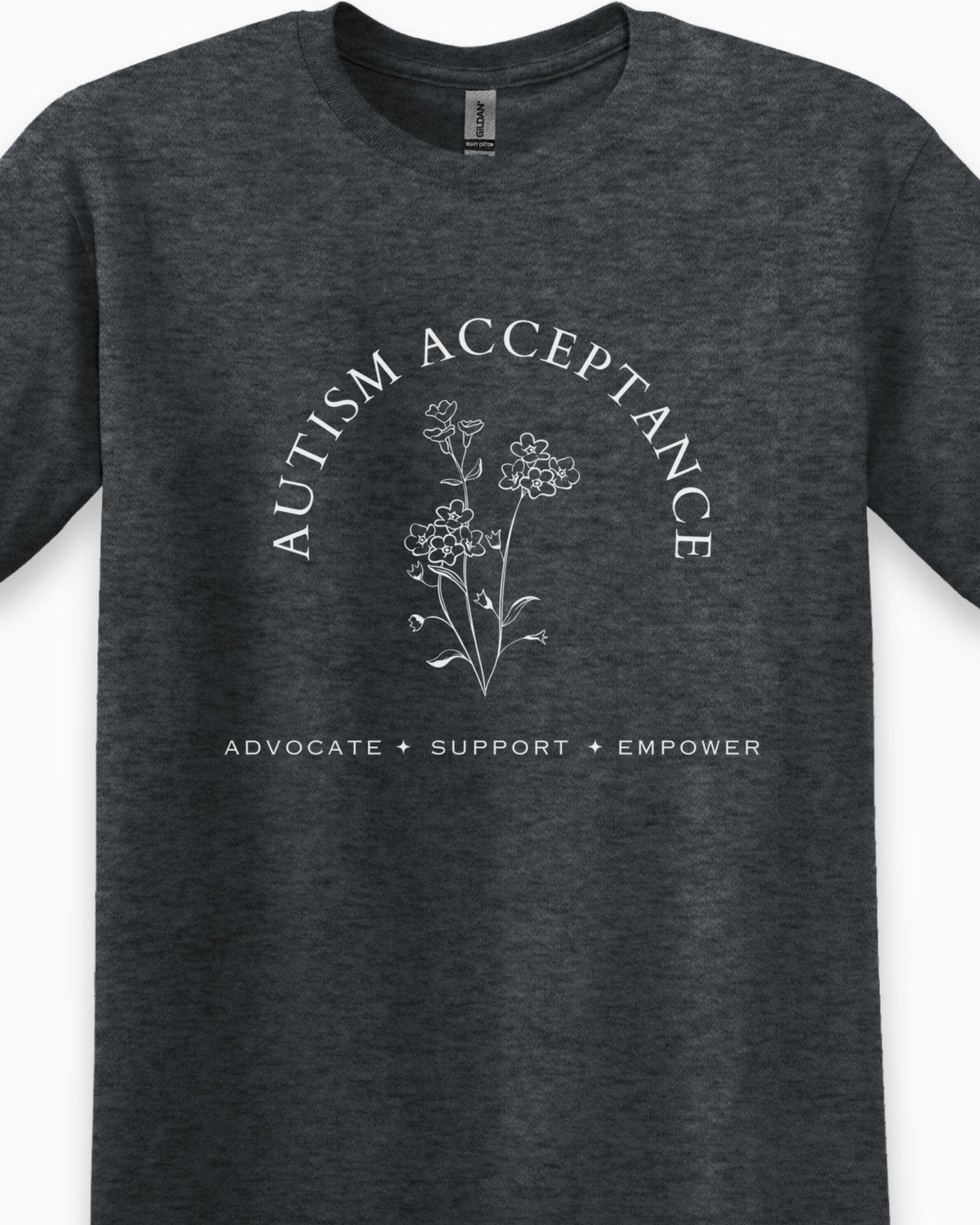 Autism T-Shirt - Autism Acceptance - Advocate Support Empower Tee - Daily Bloom