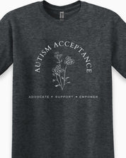 Autism Acceptance - Advocate Support Empower Tee-Neurodiversity, ADHD & Autism Awareness & Acceptance T-Shirt by Daily Bloom