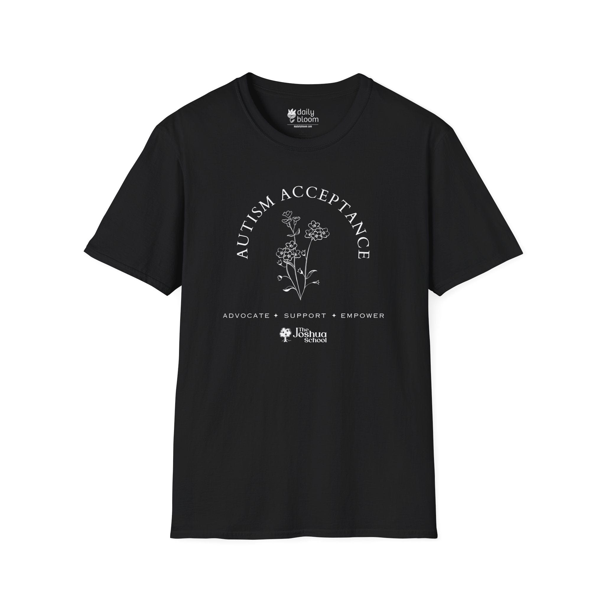 Autism T-Shirt - Autism Acceptance - Advocate Support Empower Tee - The Joshua School - Daily Bloom