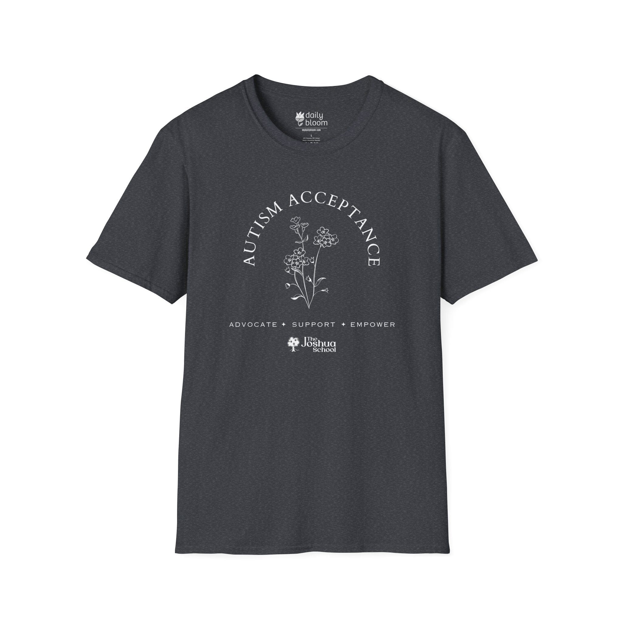 Autism T-Shirt - Autism Acceptance - Advocate Support Empower Tee - The Joshua School - Daily Bloom