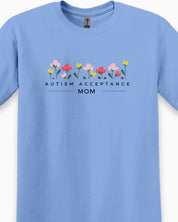 Autism Acceptance Mom Tee-Neurodiversity, ADHD & Autism Awareness & Acceptance T-Shirt by Daily Bloom