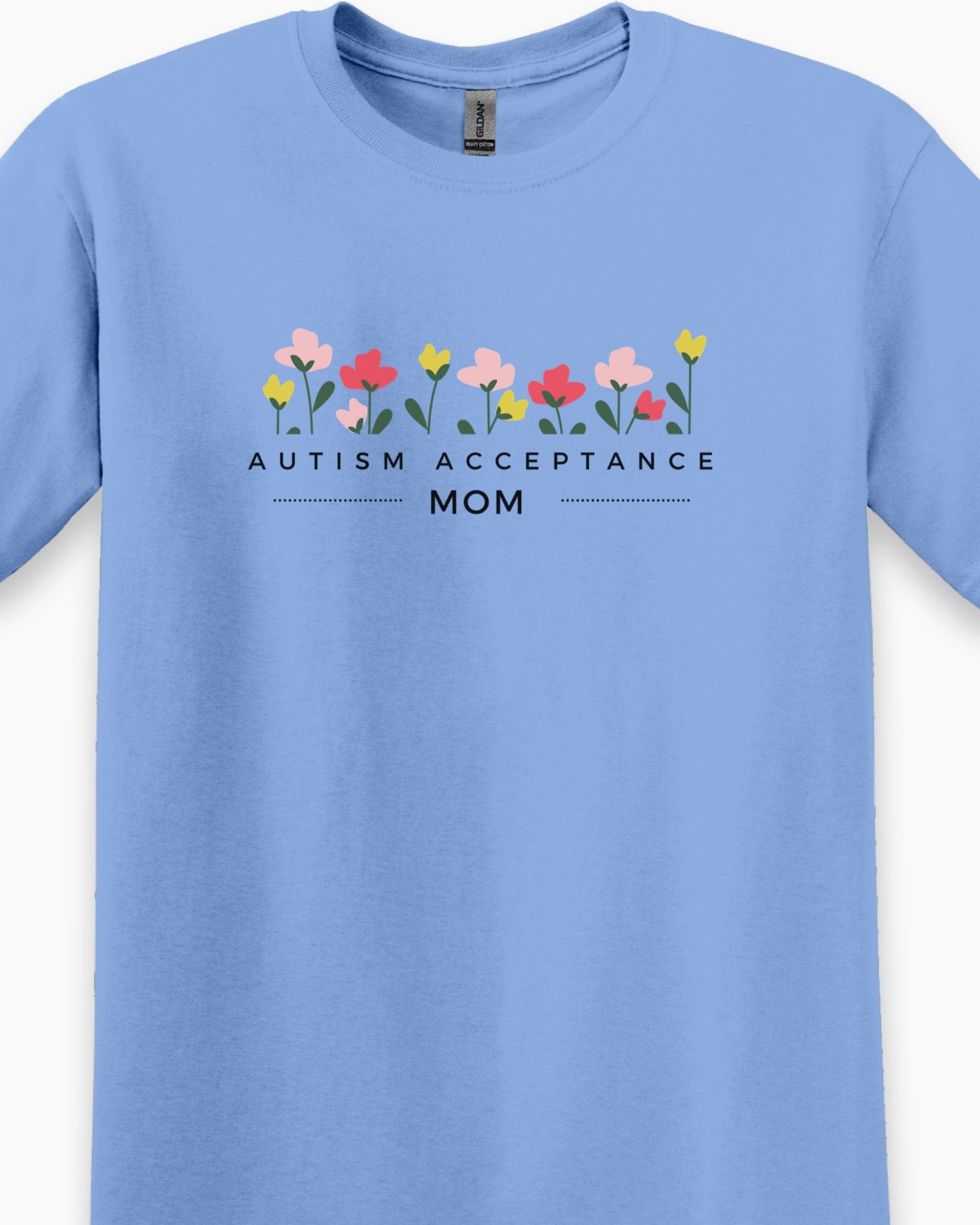 Autism Acceptance Mom Tee-Neurodiversity, ADHD & Autism Awareness & Acceptance T-Shirt by Daily Bloom