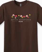 Autism Acceptance Mom Tee-Neurodiversity, ADHD & Autism Awareness & Acceptance T-Shirt by Daily Bloom