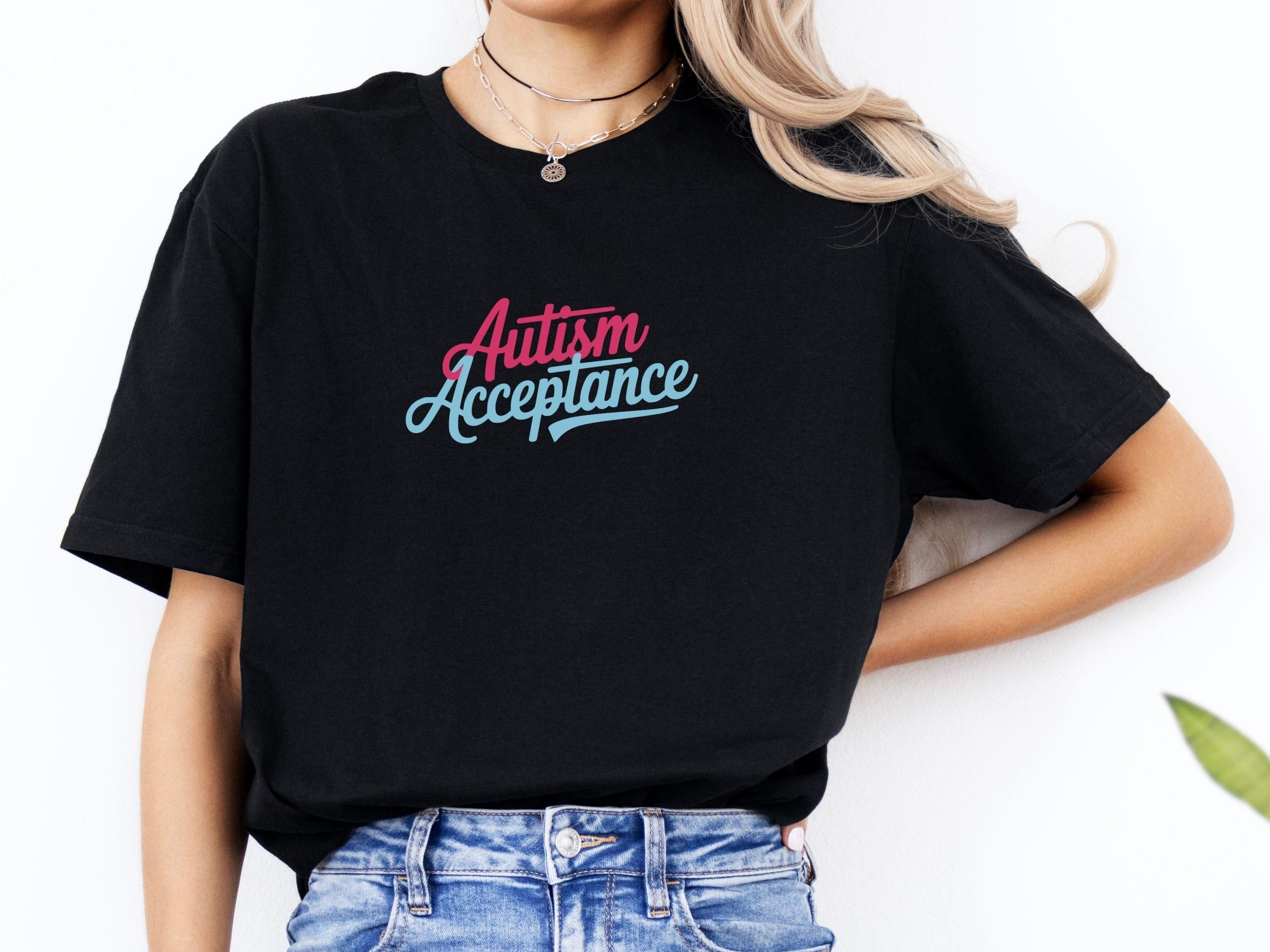 Autism Acceptance Script Tee-Neurodiversity, ADHD & Autism Awareness & Acceptance T-Shirt by Daily Bloom