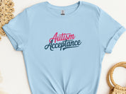 Autism Acceptance Script Tee-Light Blue-Neurodiversity, ADHD & Autism Awareness & Acceptance T-Shirt by Daily Bloom