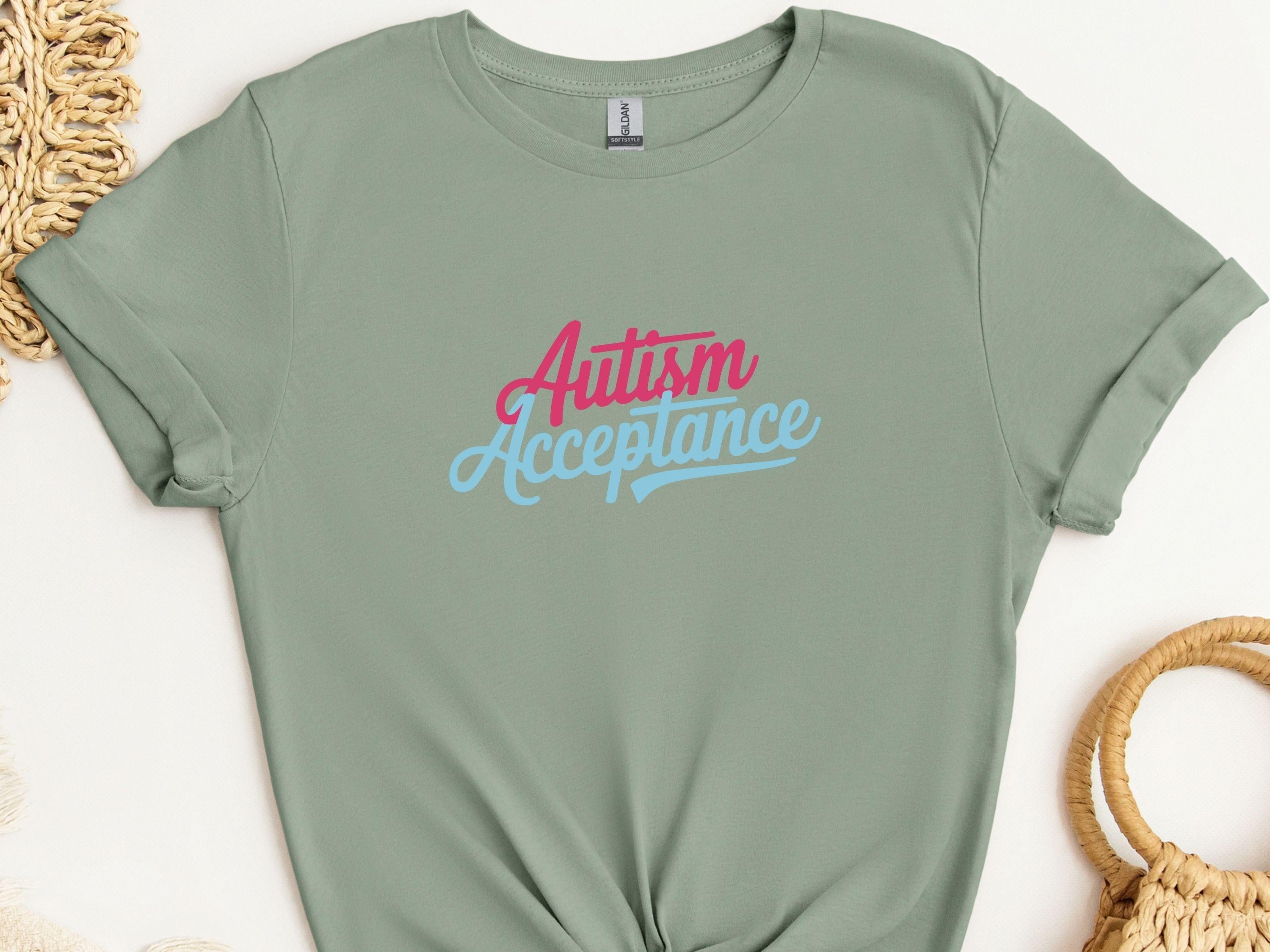Autism Acceptance Script Tee-Sage-Neurodiversity, ADHD & Autism Awareness & Acceptance T-Shirt by Daily Bloom