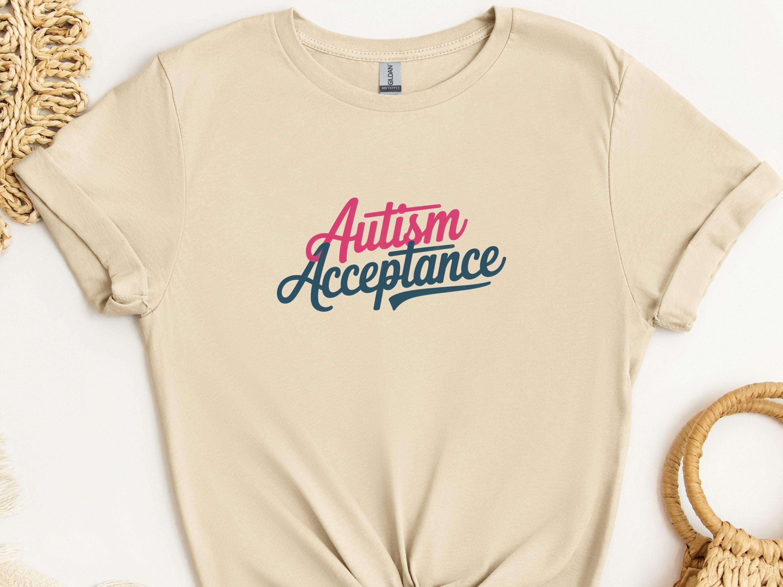 Autism Acceptance Script Tee-Sand-Neurodiversity, ADHD & Autism Awareness & Acceptance T-Shirt by Daily Bloom