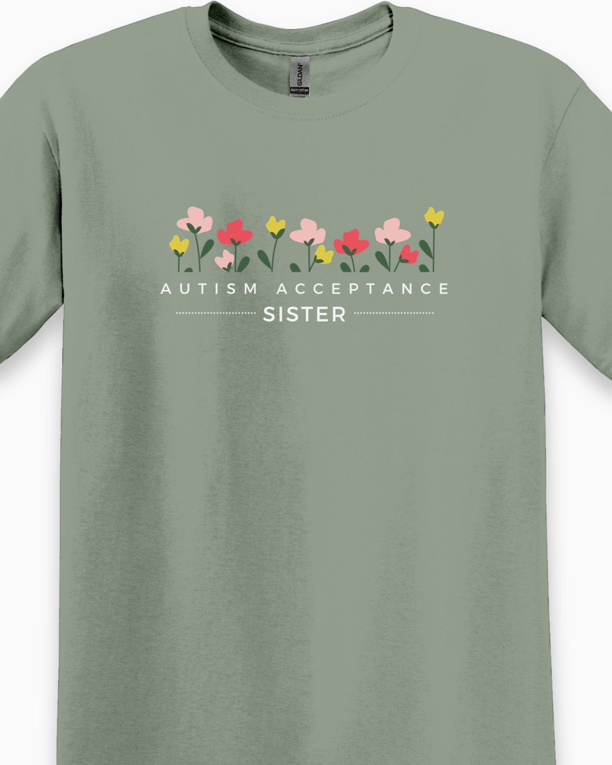 Autism Acceptance Sister Tee-Neurodiversity, ADHD & Autism Awareness & Acceptance T-Shirt by Daily Bloom