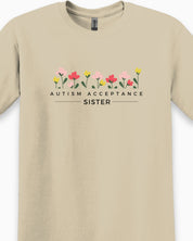 Autism Acceptance Sister Tee-Neurodiversity, ADHD & Autism Awareness & Acceptance T-Shirt by Daily Bloom