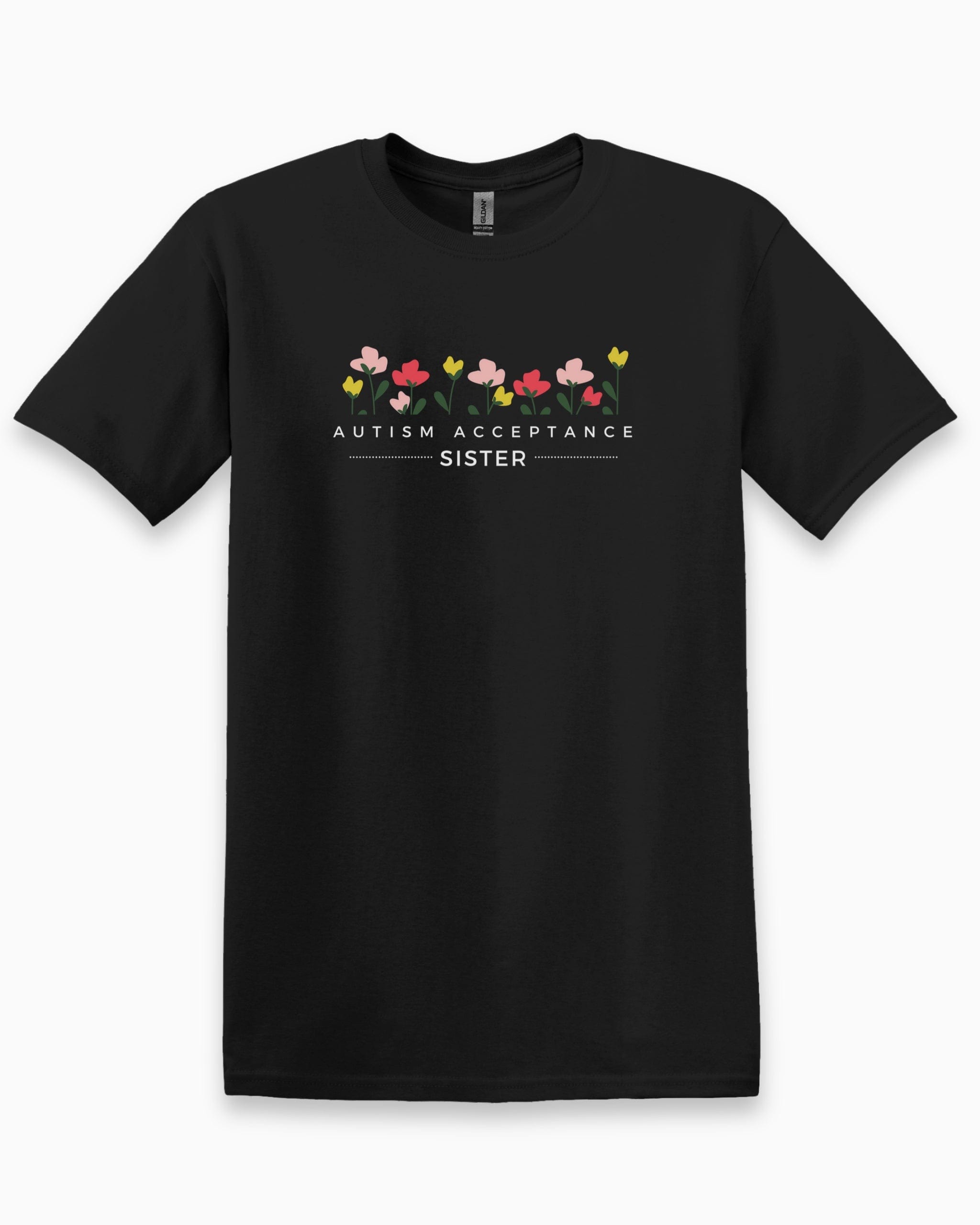 Autism Acceptance Sister Tee-Black-Neurodiversity, ADHD & Autism Awareness & Acceptance T-Shirt by Daily Bloom