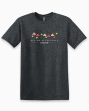 Autism Acceptance Sister Tee-Dark Heather Grey-Neurodiversity, ADHD & Autism Awareness & Acceptance T-Shirt by Daily Bloom