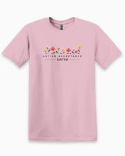 Autism Acceptance Sister Tee-Light Pink-Neurodiversity, ADHD & Autism Awareness & Acceptance T-Shirt by Daily Bloom