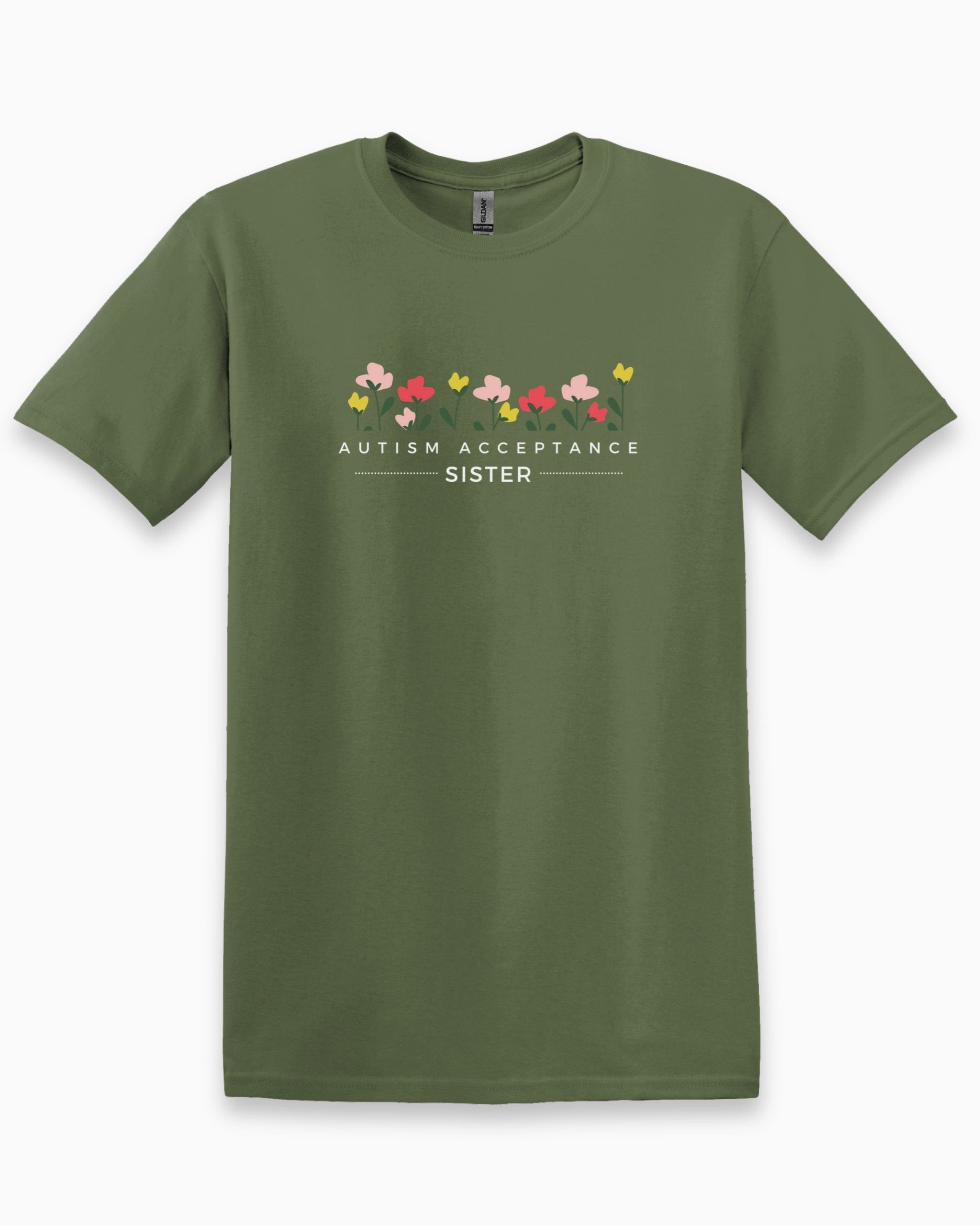 Autism Acceptance Sister Tee-Military Green-Neurodiversity, ADHD & Autism Awareness & Acceptance T-Shirt by Daily Bloom