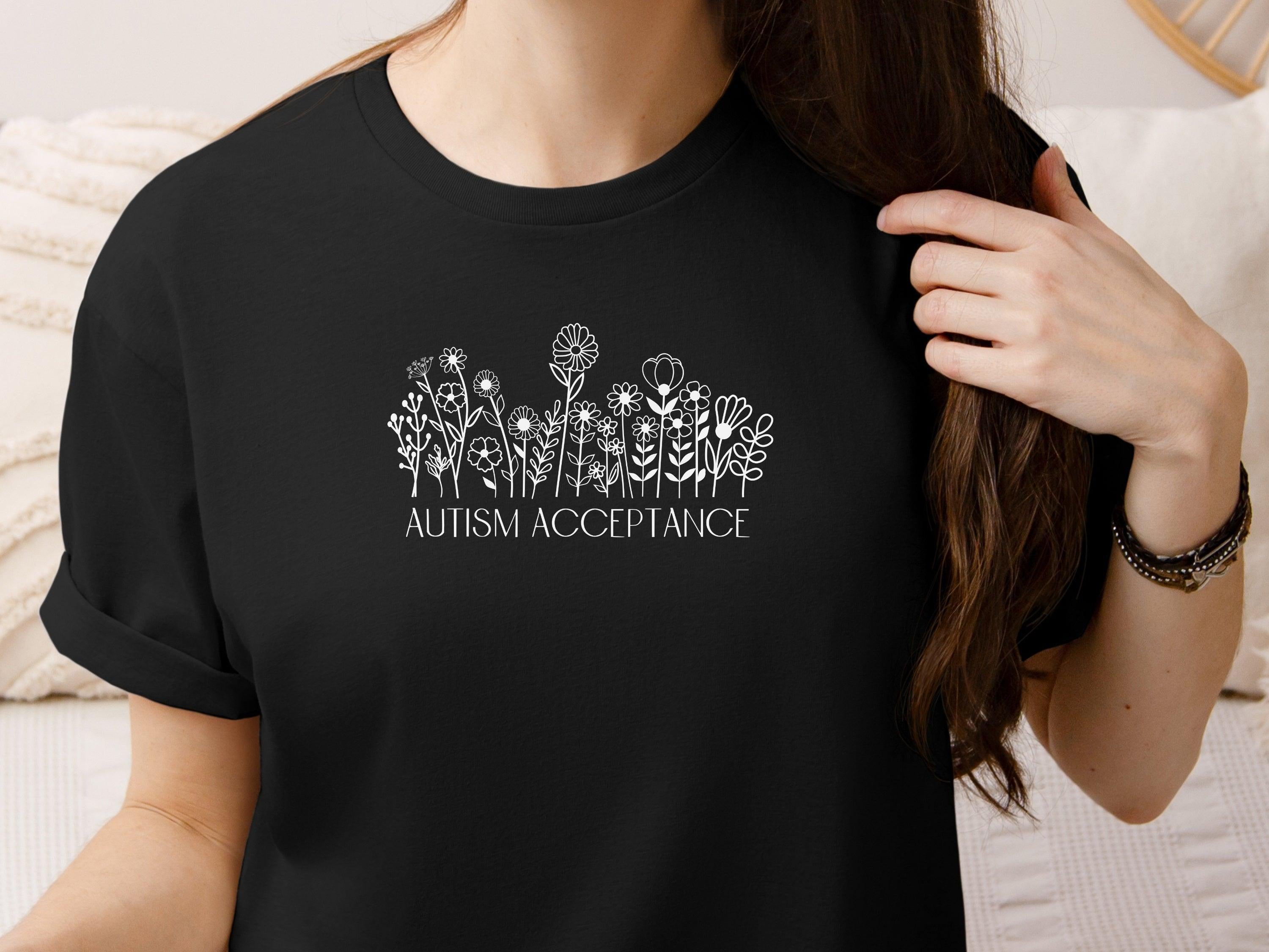 Autism Acceptance Wildflowers Tee-Neurodiversity, ADHD & Autism Awareness & Acceptance T-Shirt by Daily Bloom
