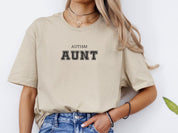 Autism Aunt College Tee-Neurodiversity, ADHD & Autism Awareness & Acceptance T-Shirt by Daily Bloom