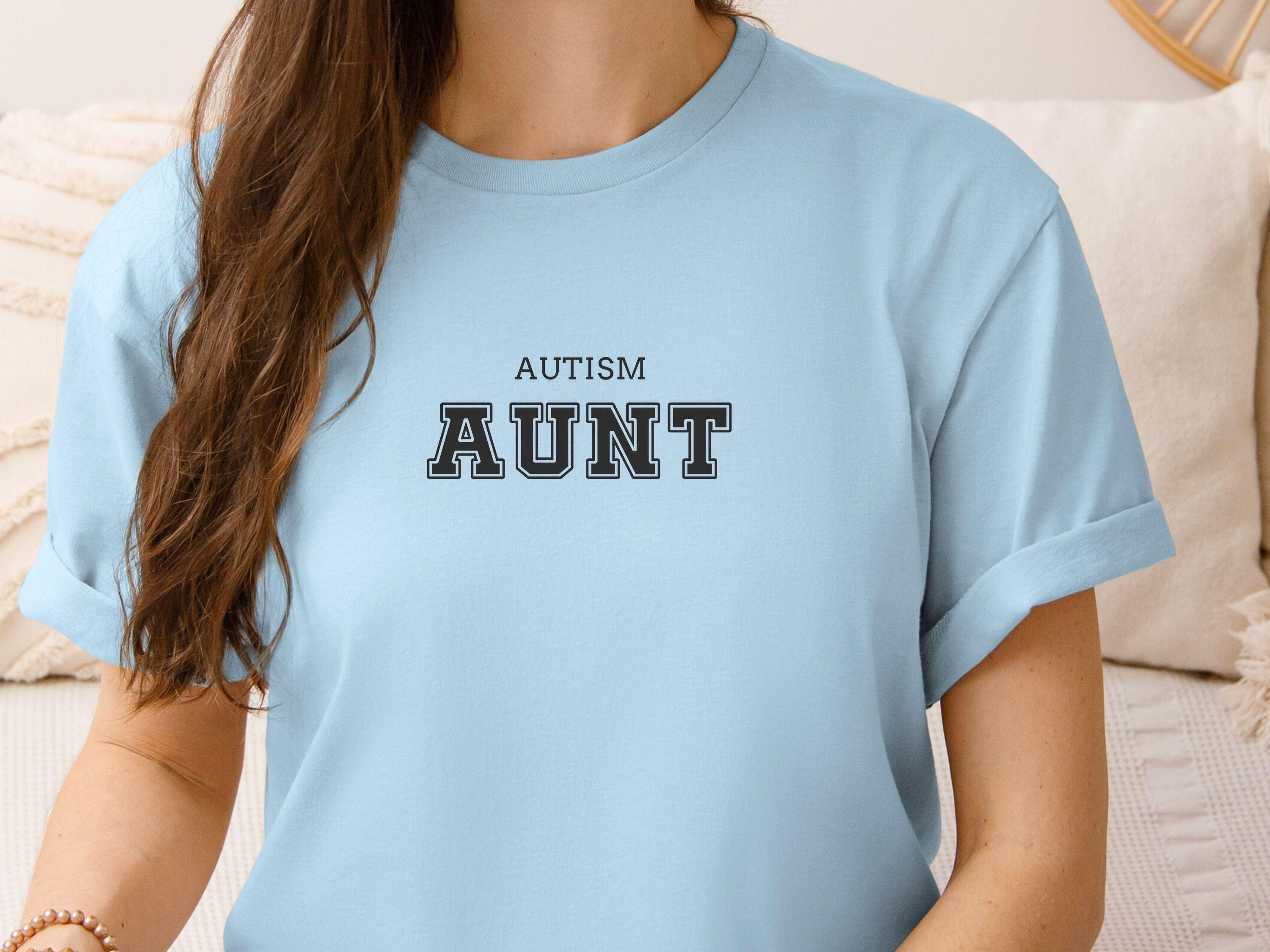 Autism Aunt College Tee-Neurodiversity, ADHD & Autism Awareness & Acceptance T-Shirt by Daily Bloom