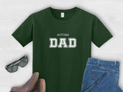 Autism Dad College Tee-Forest Green-Neurodiversity, ADHD & Autism Awareness & Acceptance T-Shirt by Daily Bloom