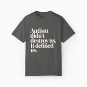 Autism T-Shirt By Daily Bloom Autism Didn't Destroy Us Comfort Colors Tee Pepper / S